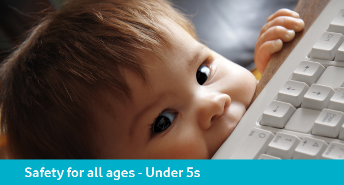 Safety for all ages - Under 5